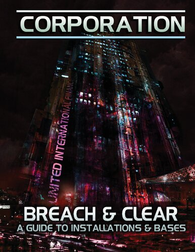 Corporation Breach Clear A Guide To Installations And Bases James Norbury