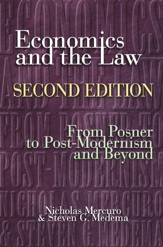 Economics And The Law From Posner To Postmodernism And Beyond 2nd Edition Nicholas Mercuro