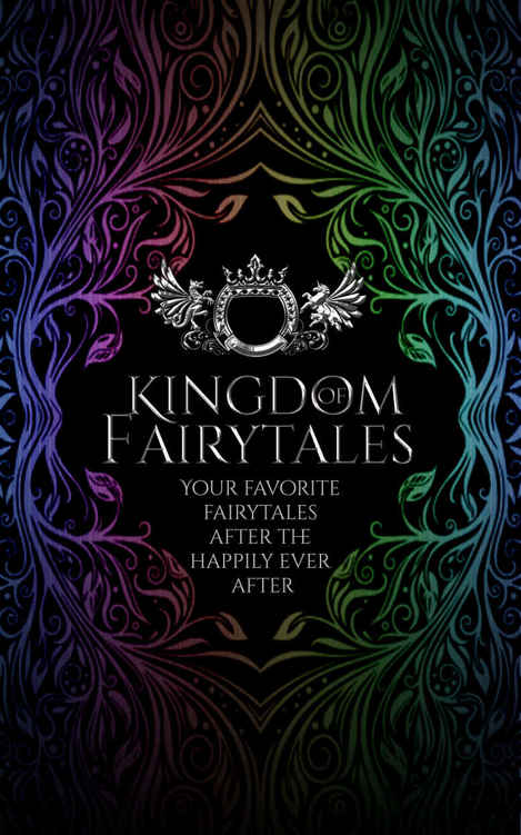 Kingdom Of Fairytales After Ever After A Kingdom Of Fairytales Prequel Ja Armitage Audrey Rich B Kristin Mcmichael Emma Savant Jennifer Ellision Scarlett Kol R Castro Margo Ryerkerk Zara Quentin Laura Greenwood Armitage