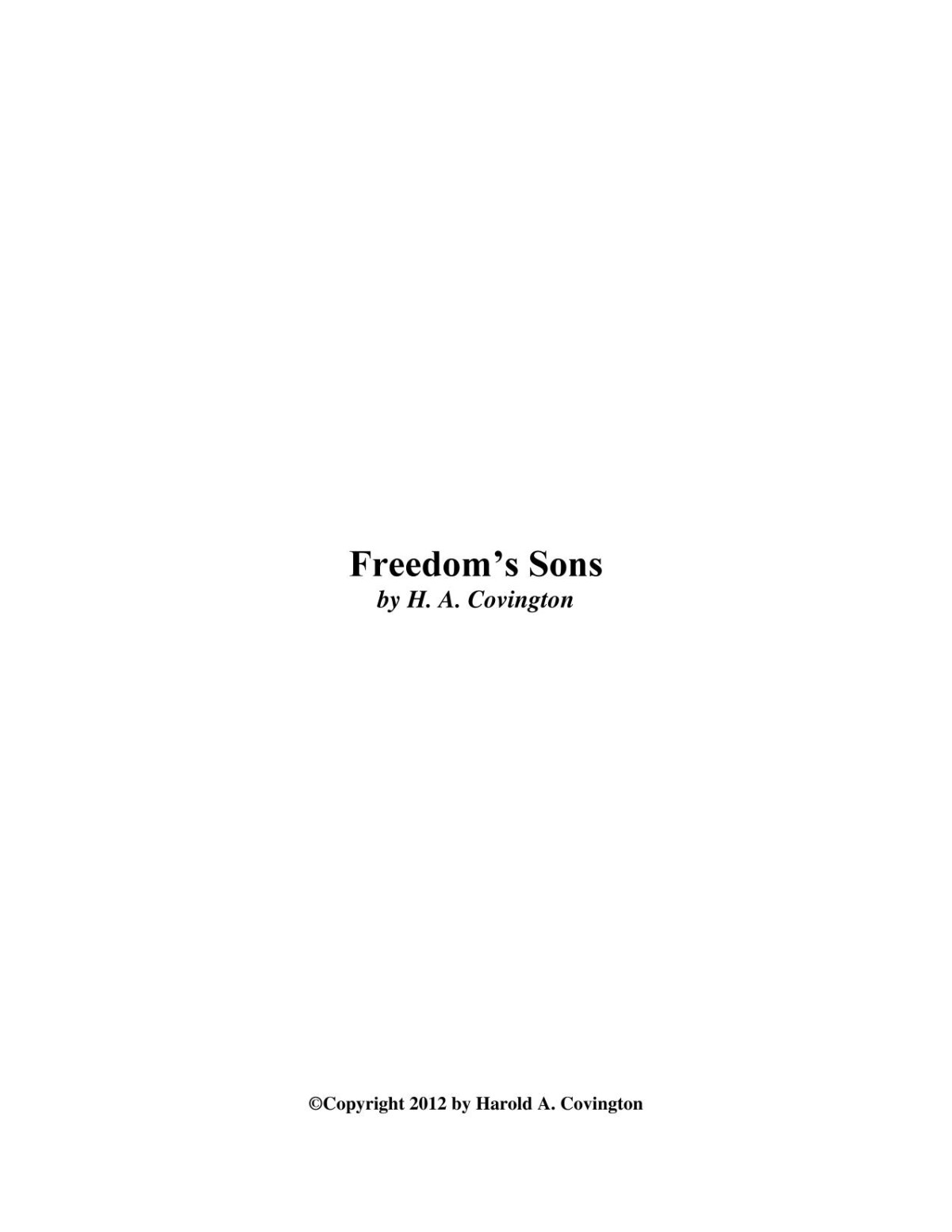 Freedoms Sons Harold A Covington