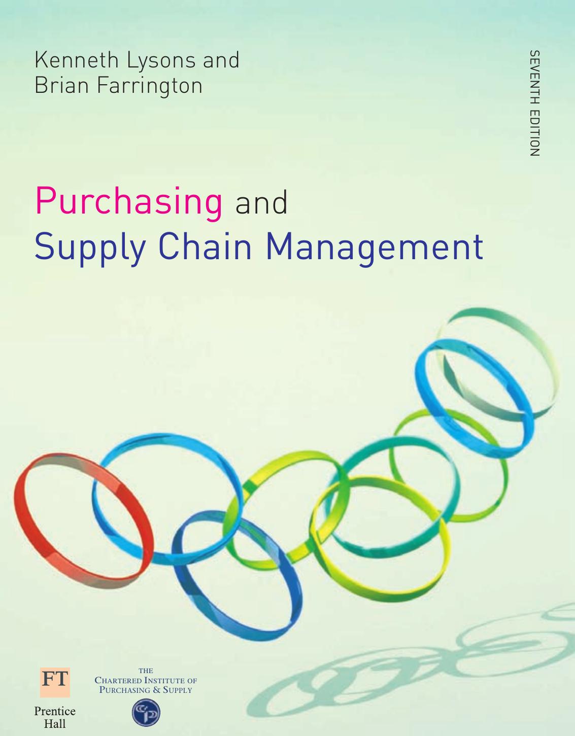 Purchasing And Supply Chain Management 7th Edition Kenneth Lysons Brian Farrington