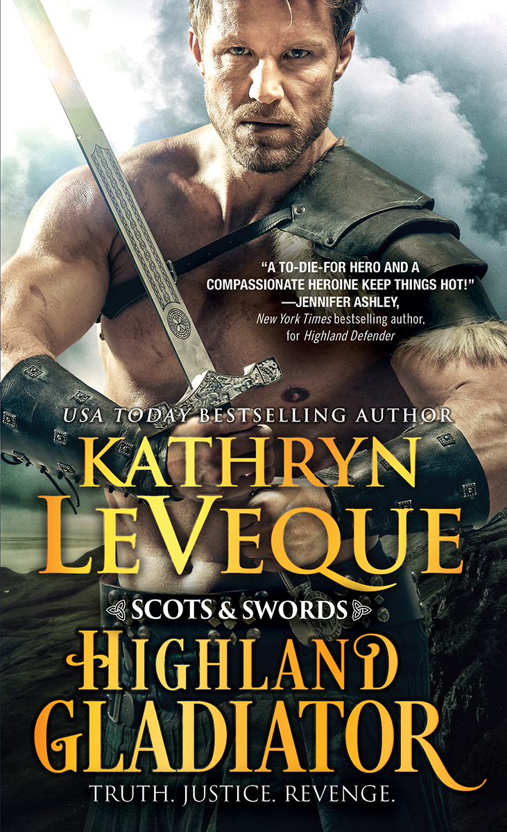Highland Gladiator Kathryn Le Veque