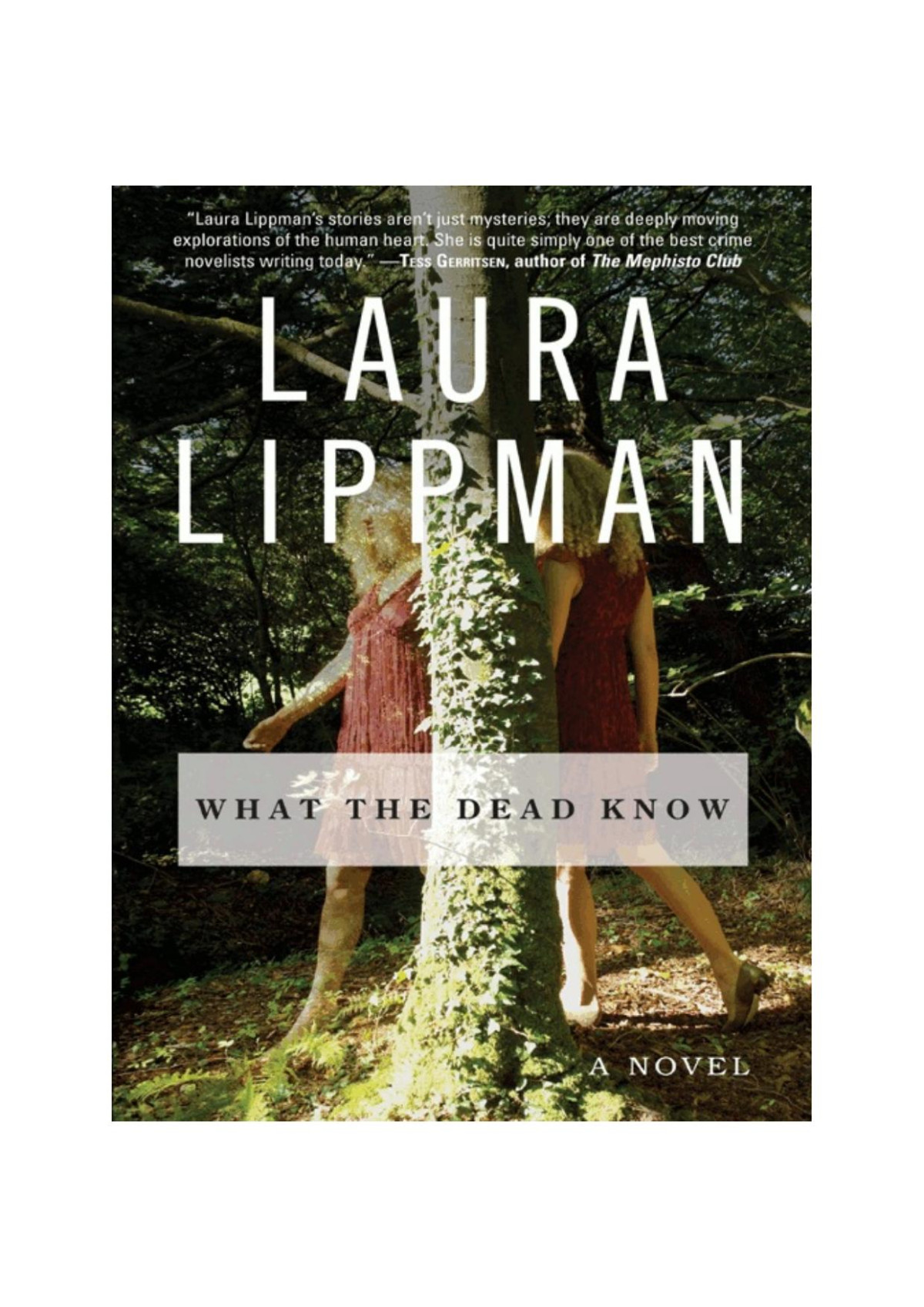 What The Dead Know Laura Lippman