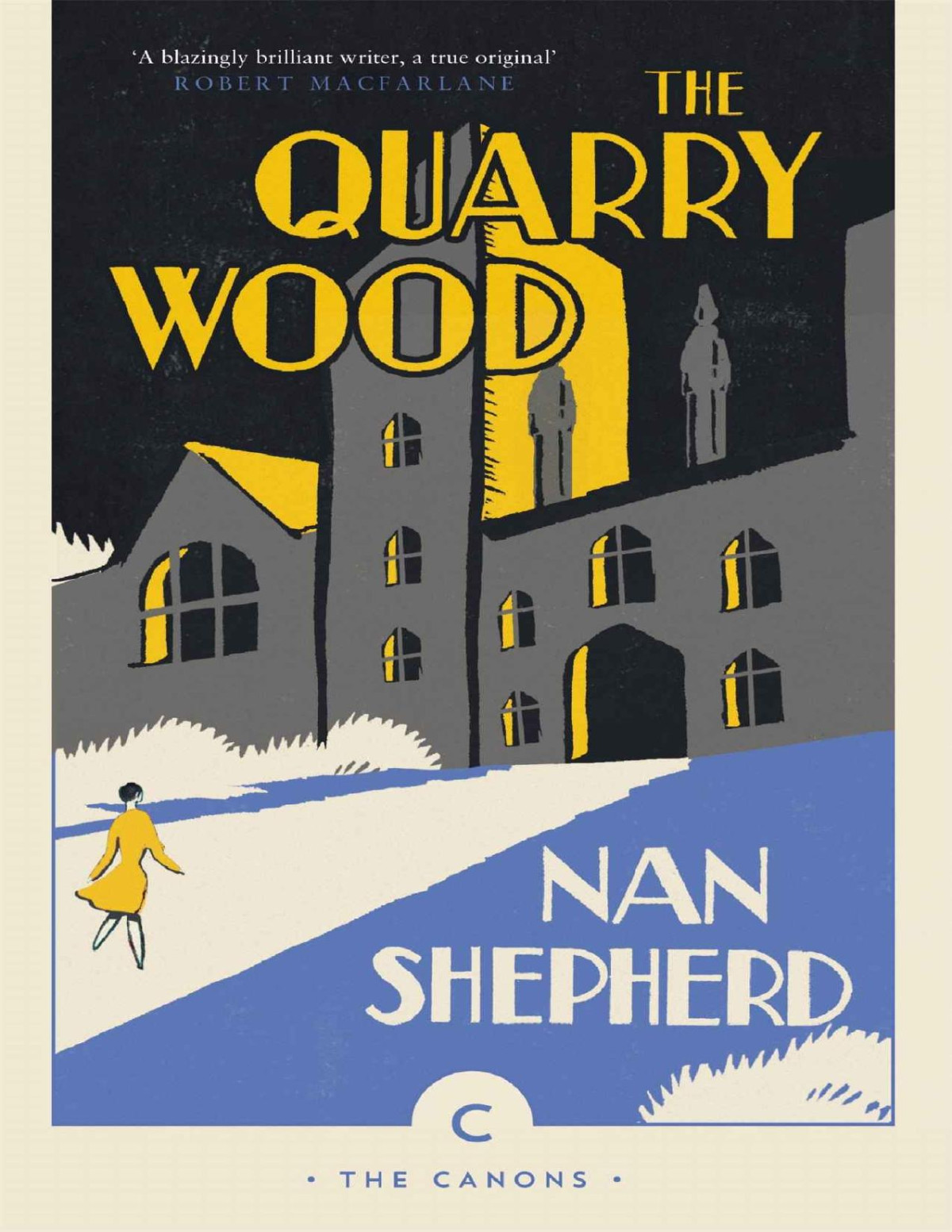 The Quarry Wood Nan Shepherd