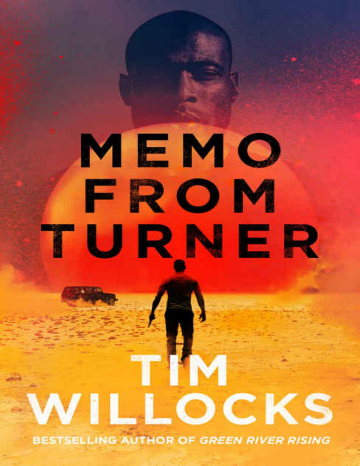 Memo From Turner Tim Willocks Willocks Tim