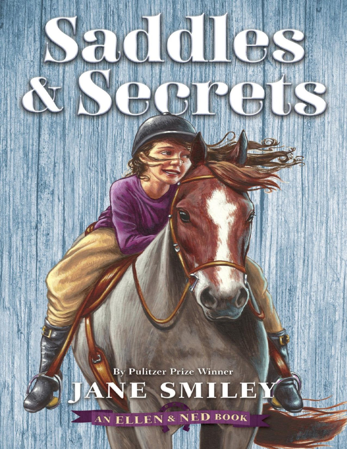 Saddles Secrets An Ellen Ned Book Jane Smiley Smiley Jane