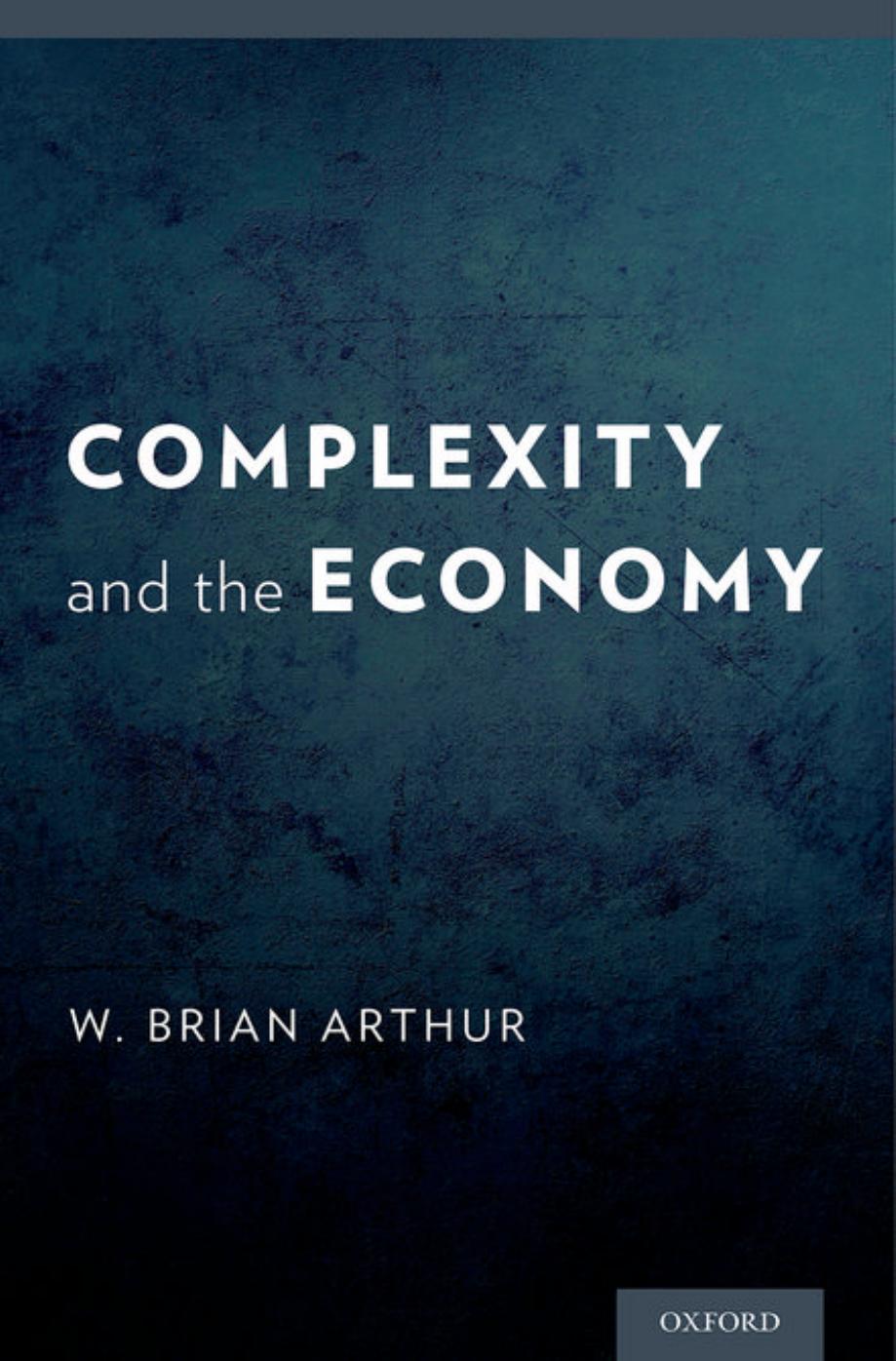 Complexity And The Economy W Brian Arthur Arthur W Brian