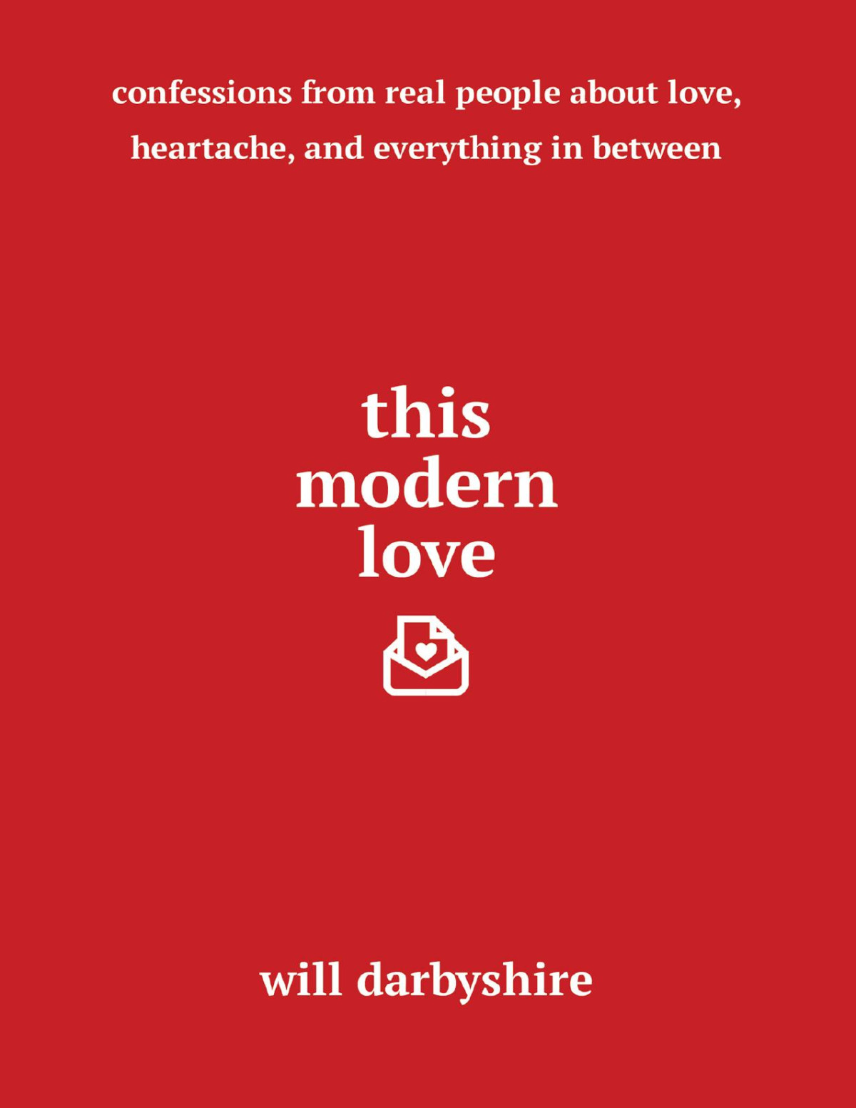 This Modern Love Will Darbyshire Darbyshire Will