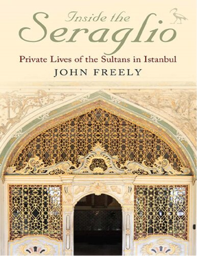 Inside The Seraglio John Freely
