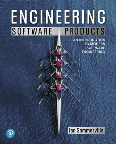 Engineering Software Products An Introduction To Modern Software Engineering 1st Edition Ian Sommerville