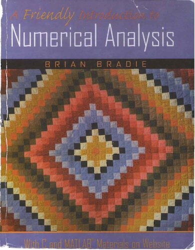 A Friendly Introduction To Numerical Analysis Brian Bradie