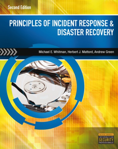 Principles Of Incident Response And Disaster Recovery 2nd Michael Whitman
