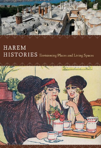 Harem Histories Marilyn Booth
