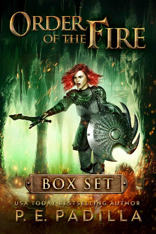 Order Of The Fire Box Set P E Padilla Padilla P E
