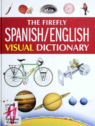 The Firefly Spanishenglish Visual Dictionary Jeanclaude Corbeil