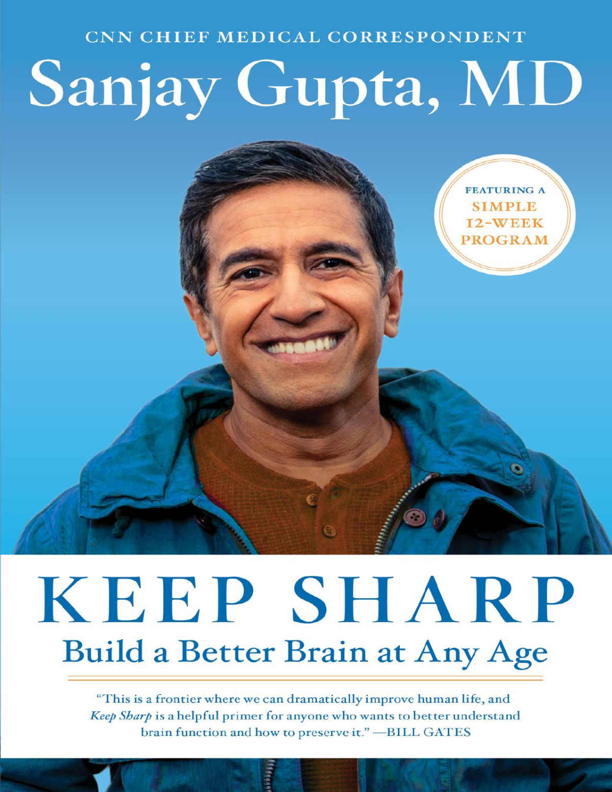 Keep Sharp Build A Better Brain At Any Age Sanjay Gupta Gupta
