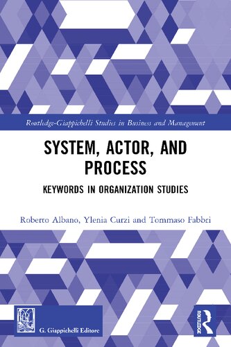 System Actor And Process Keywords In Organization Studies Roberto Albano