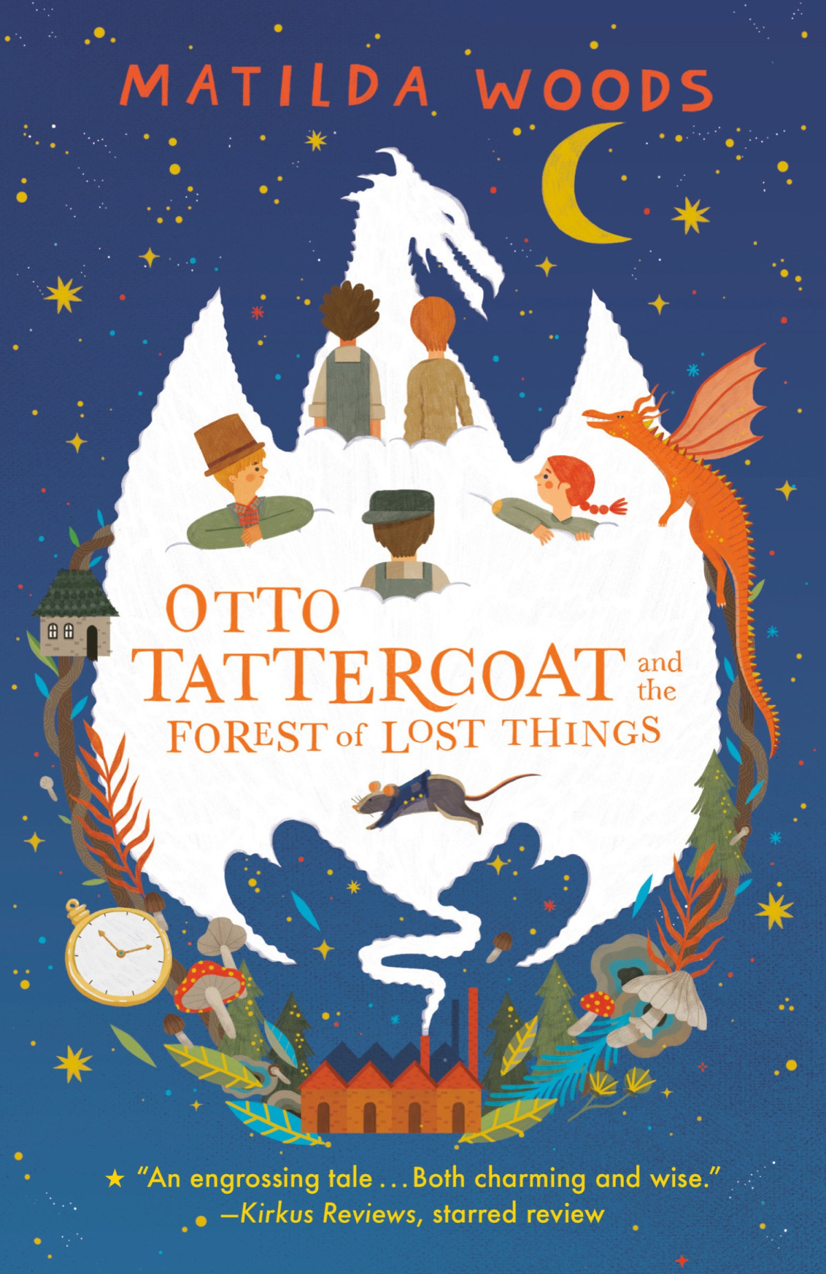 Otto Tattercoat And The Forest Of Lost Things Matilda Woods Woods