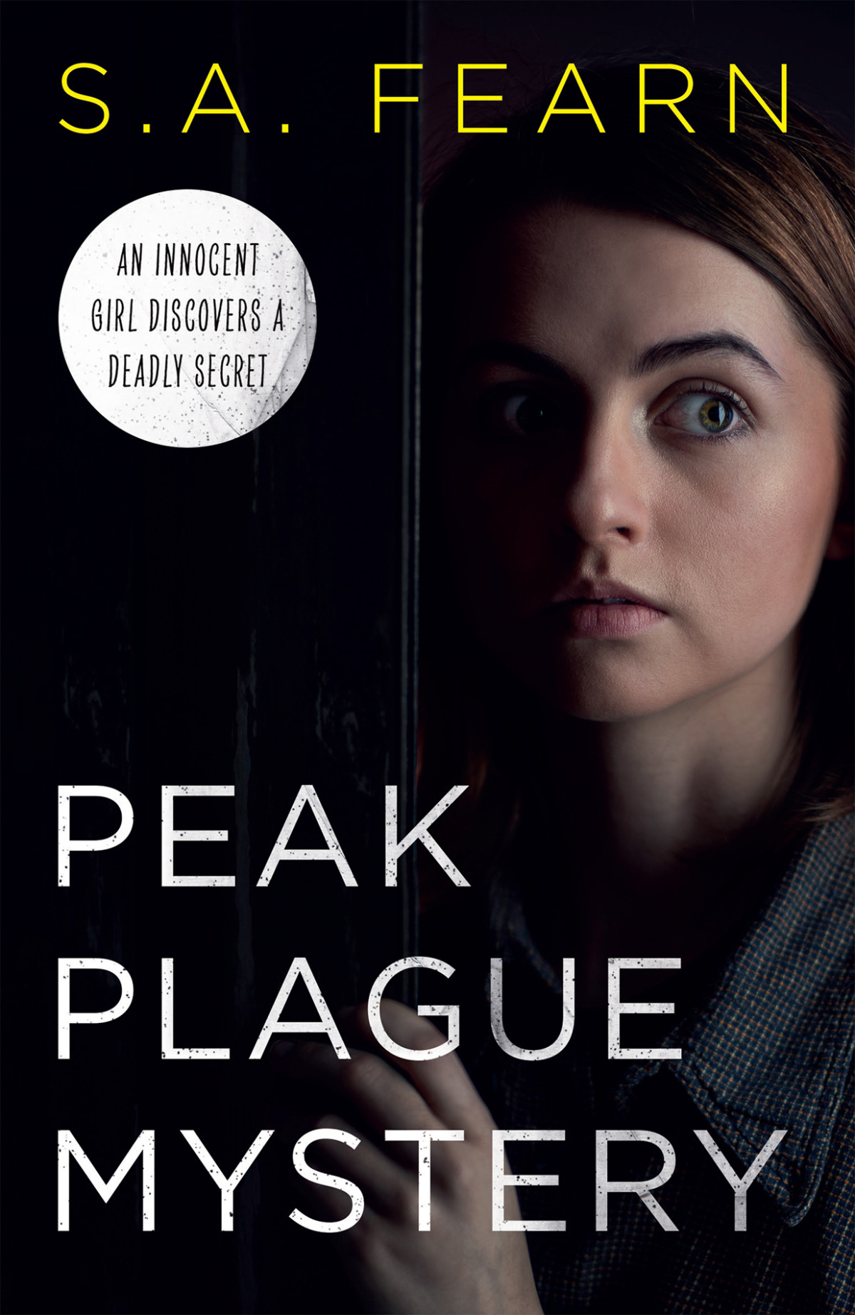 Peak Plague Mystery S A Fearn