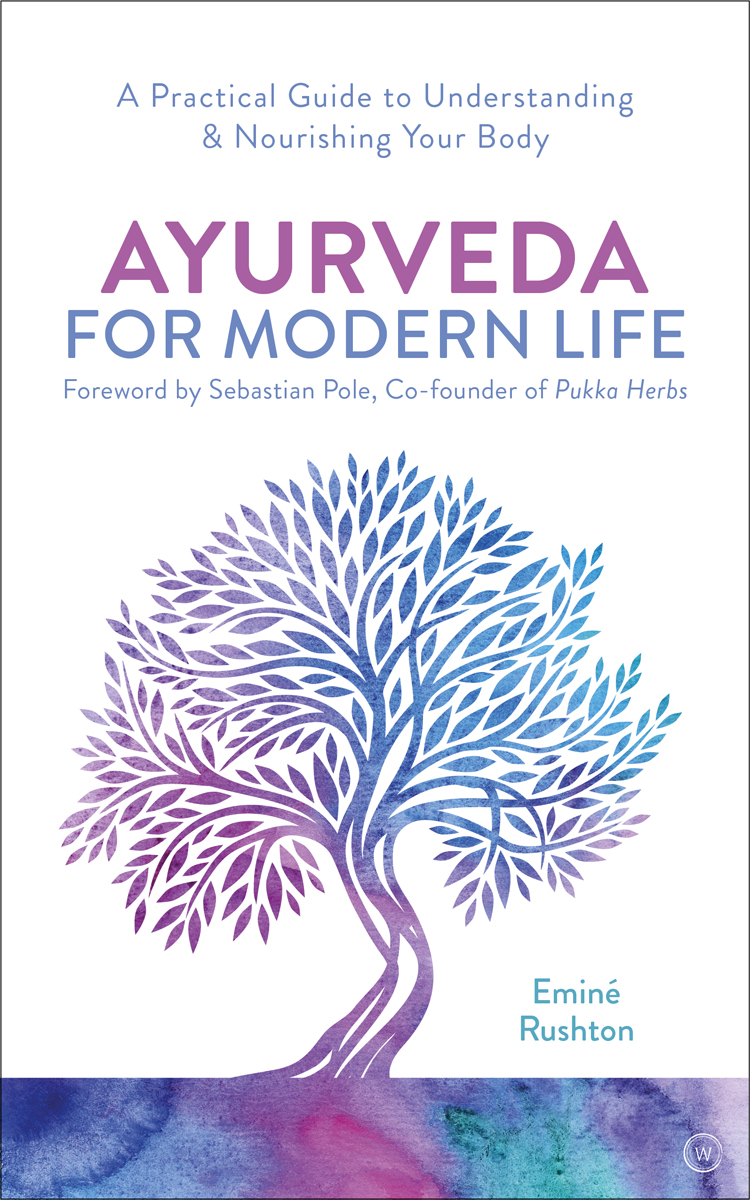 Ayurveda For Modern Life Emin Kali Rushton Rushton Emin Kali