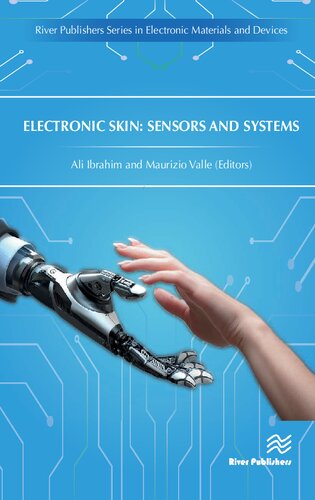 Electronic Skin Sensors And Systems Ali Ibrahim Maurizio Valle