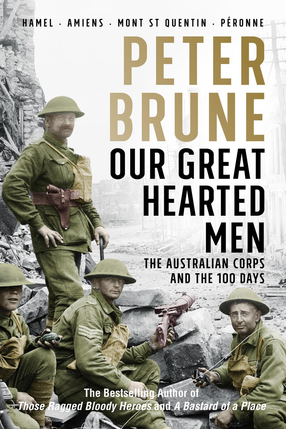 Our Great Hearted Men Peter Brune