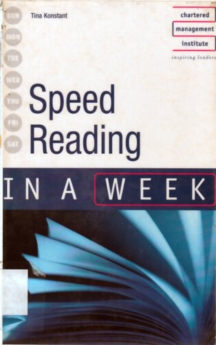 Speed Reading In A Week 2nd Edition Tina Konstant