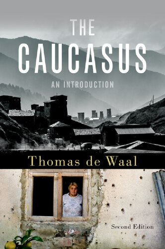The Caucasus An Introduction 2nd Thomas De Waal