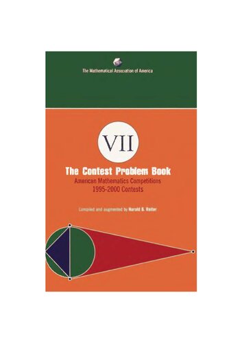 The Contest Problem Book Vii American Mathematics Competitions 19952000 Contests Harold Braun Reiter