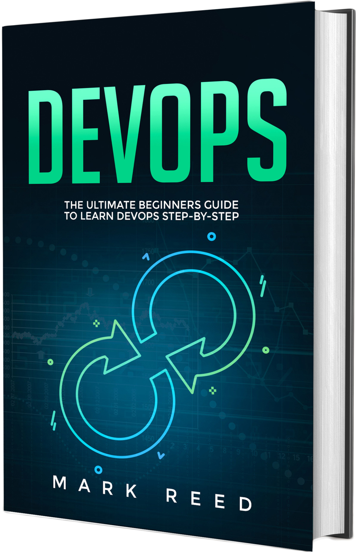 Devops The Ultimate Beginners Guide To Learn Devops Stepbystep Reed