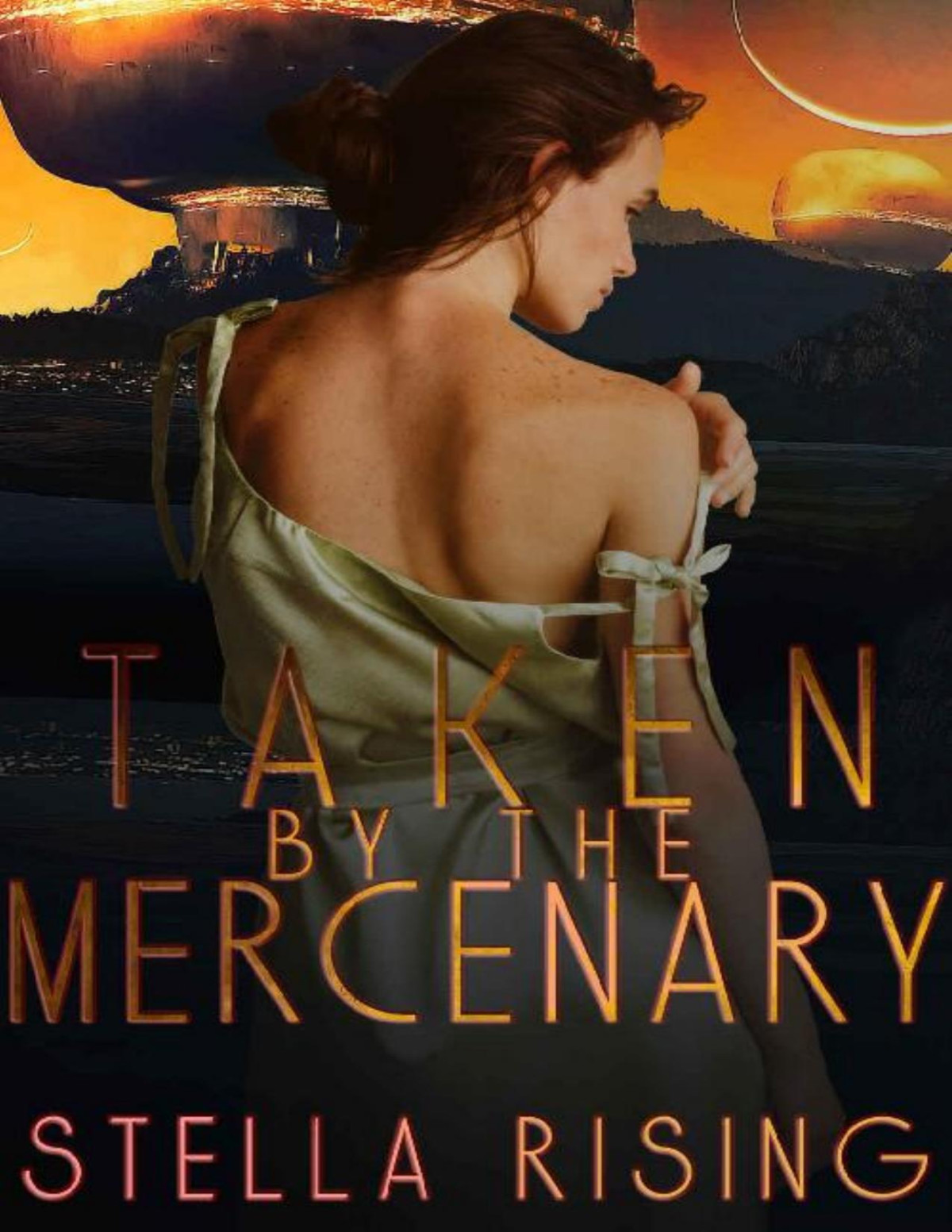 Taken By The Mercenary Stella Rising Rising Stella