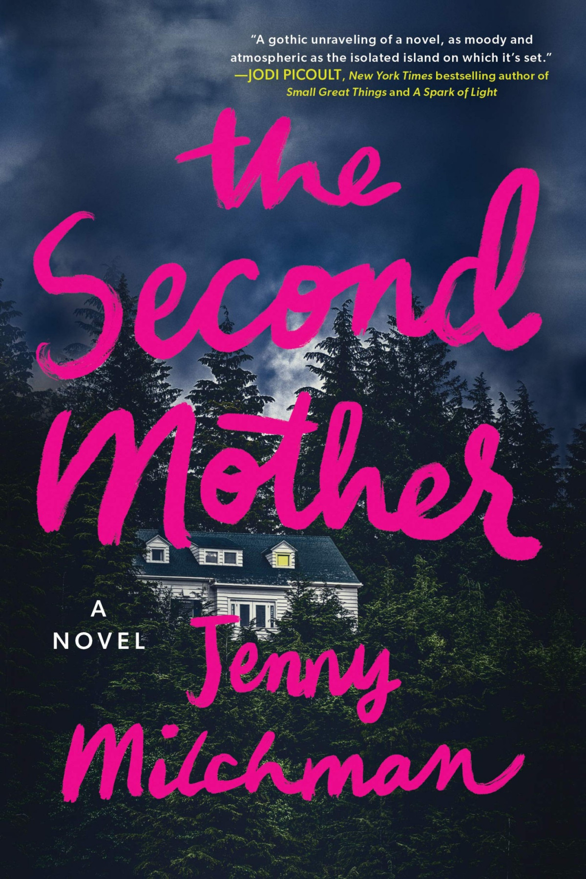 The Second Mother A Novel Jenny Milchman Milchman Jenny