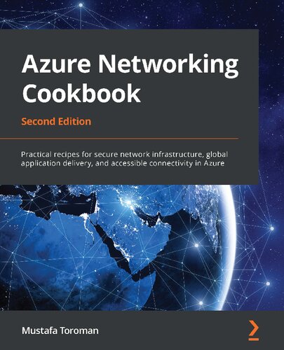 Azure Networking Cookbook 2nd Edition Mustafa Toroman