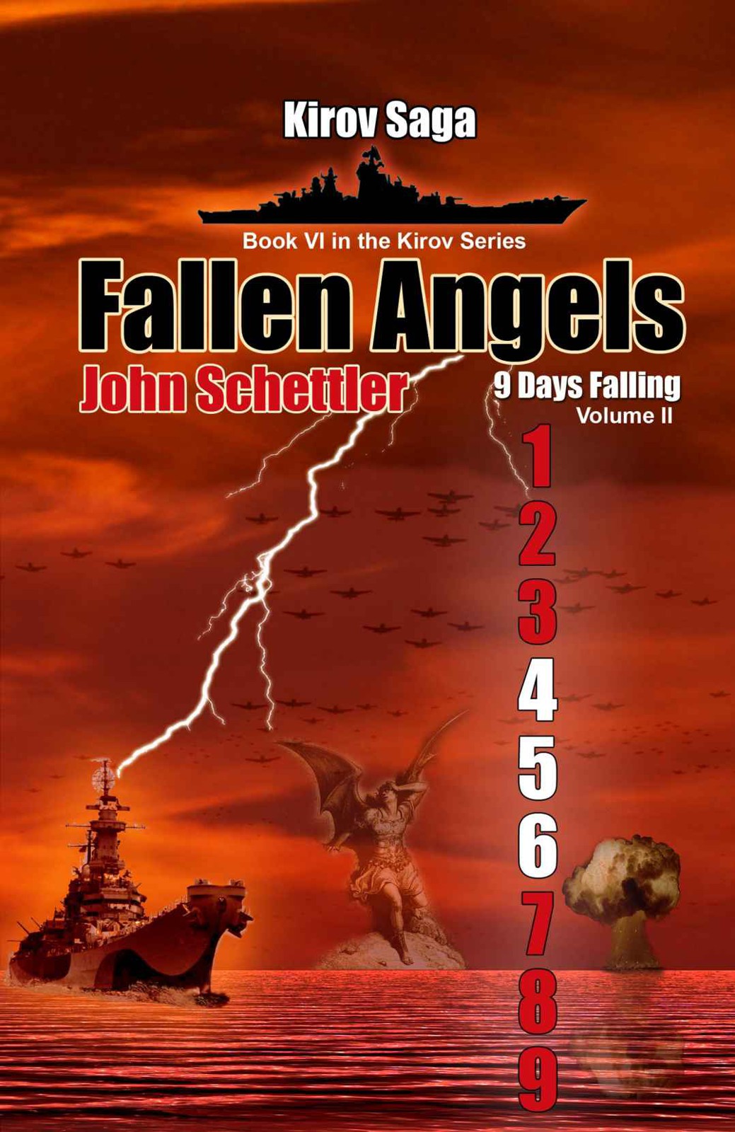 Fallen Angels 9 Days Falling Volume Ii K6 John A Schettler Schettler Fc