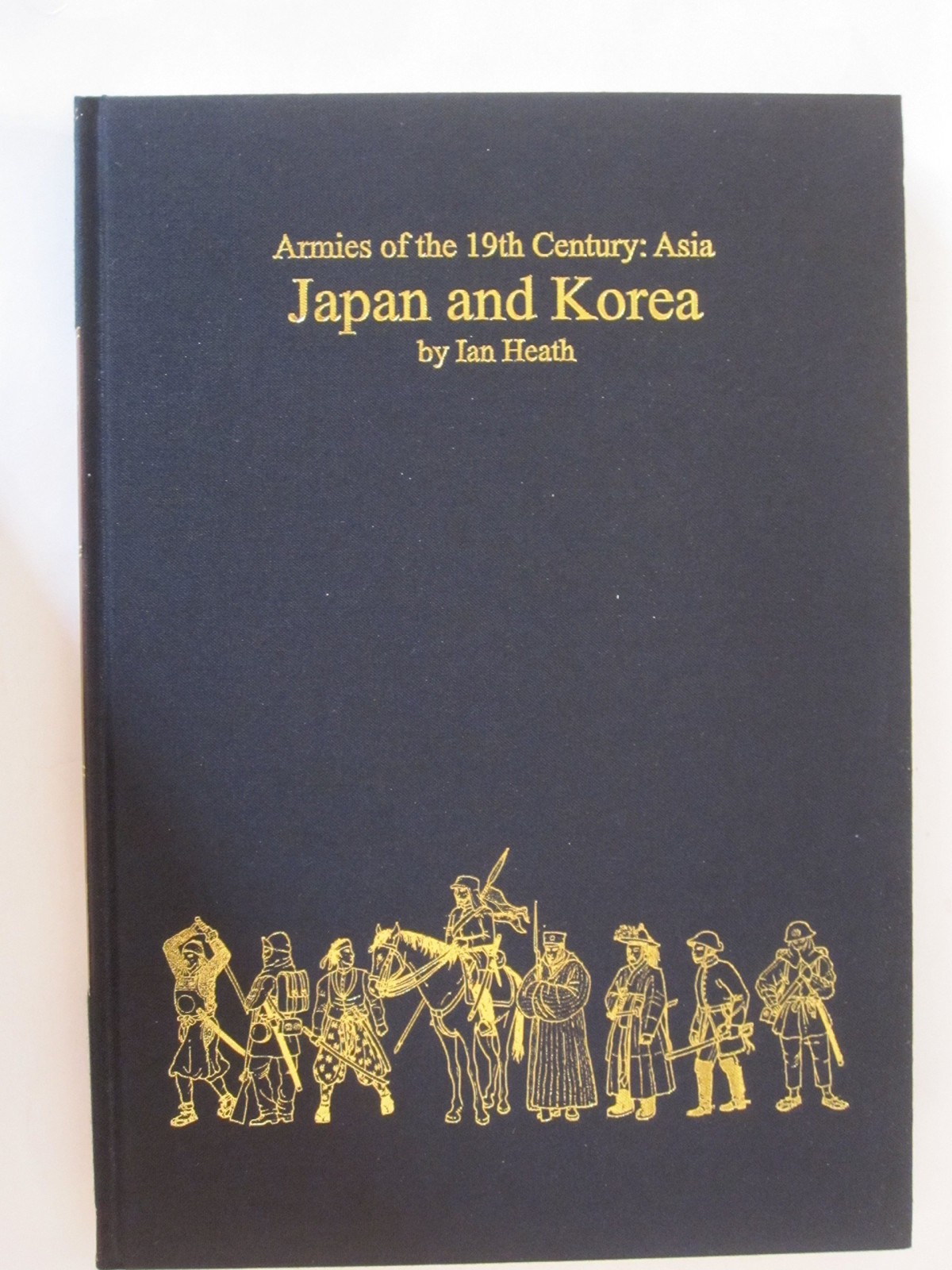 Japan And Korea Armies Of The Nineteenth Century Asia Ian Heath