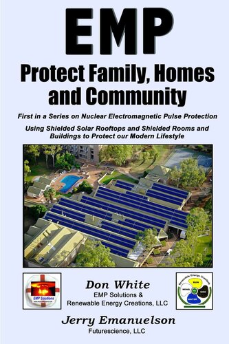 Emp Protect Family Homes And Community First In A Series On Nuclear Electromagnetic Pulse Protection Jerry Emanuelson Don White