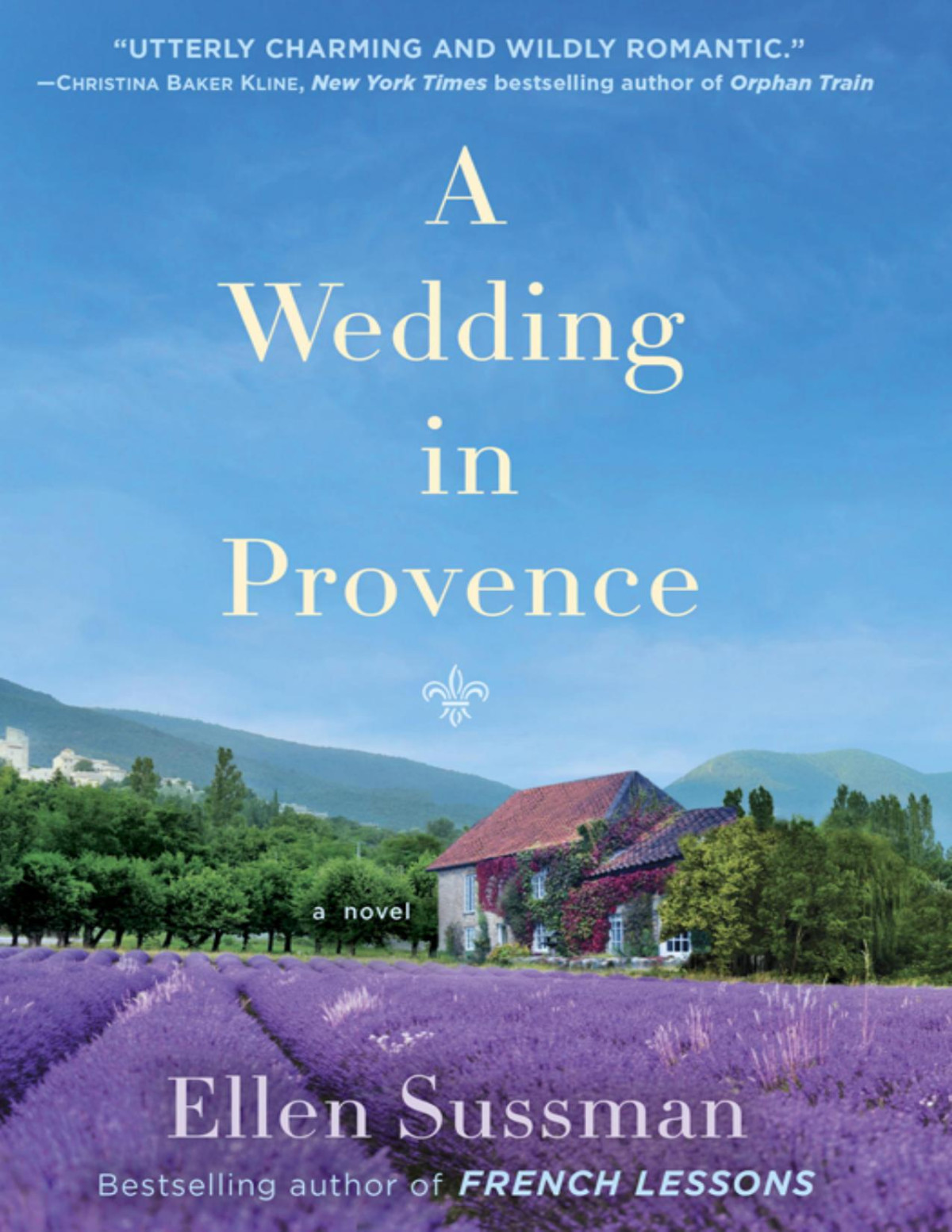 A Wedding In Provence Sussman Ellen Sussman Ellen