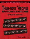 Threenote Voicings And Beyond 1st Edition Randy Vincent
