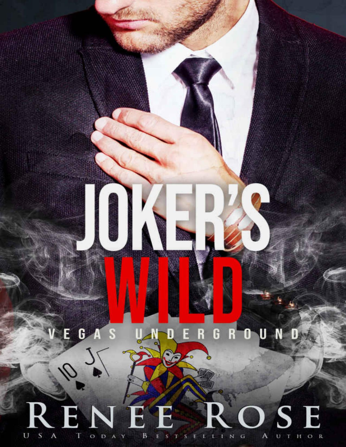 Jokers Wild Vegas Underground Book 5 Rose Renee Rose Renee