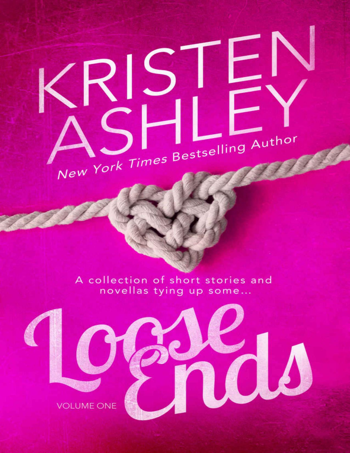 Loose Ends Kristen Ashley