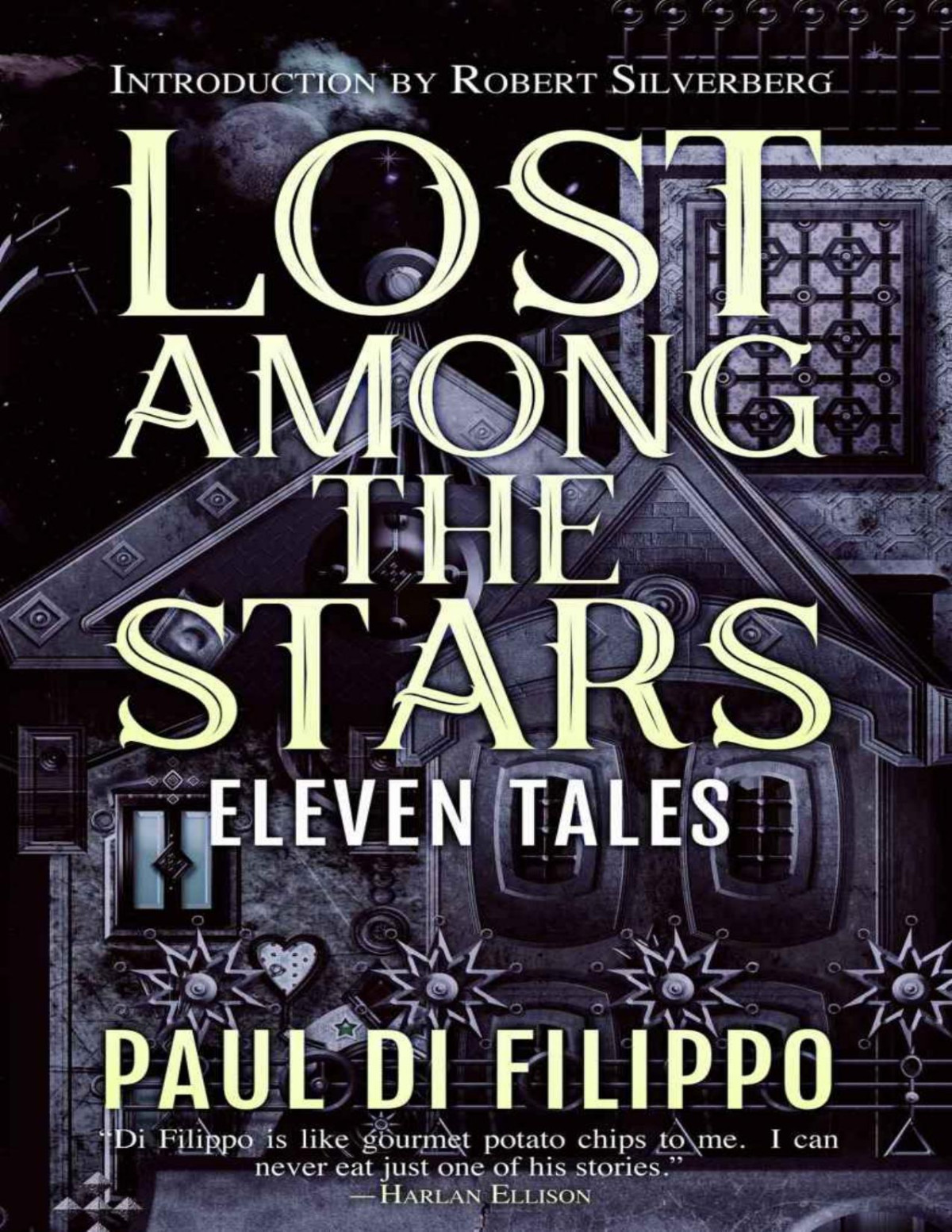 Lost Among The Stars Paul Di Filippo Filippo Paul Di