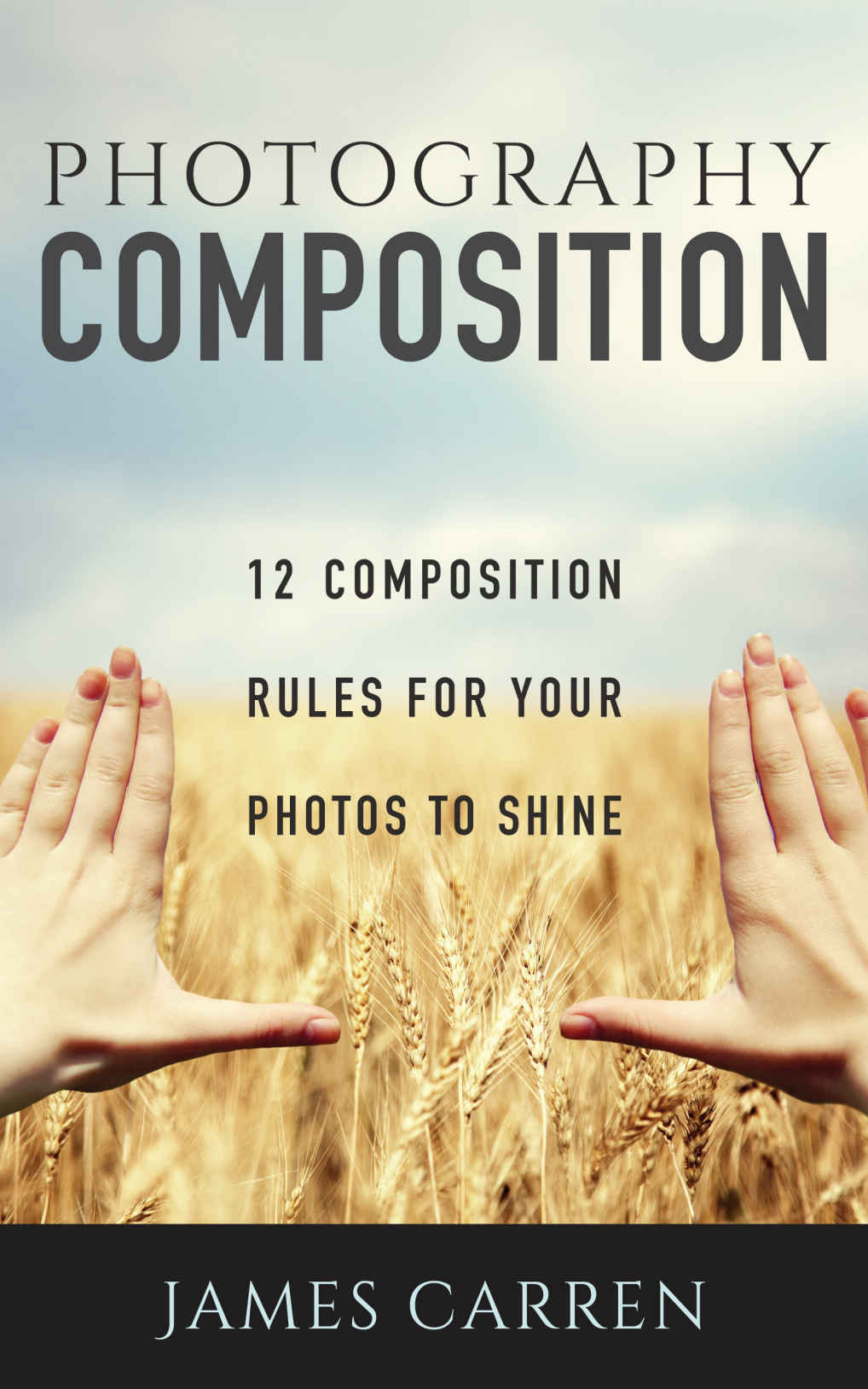 Photography Composition James Carren