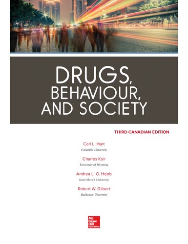 Drugs Behaviour And Society 3rd Edition Carl Hart Charles Ksir