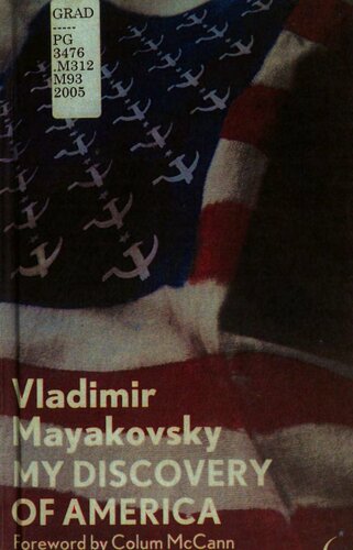 My Discovery Of America Vladimir Mayakovsky