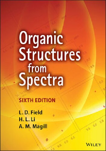Organic Structures From Spectra 6th Edition Ld Field H L Li