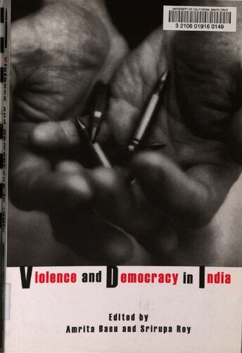 Violence And Democracy In India 1st Edition Amrita Basu Editor