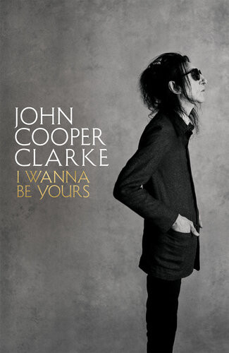 I Wanna Be Yours Clarke John Cooper