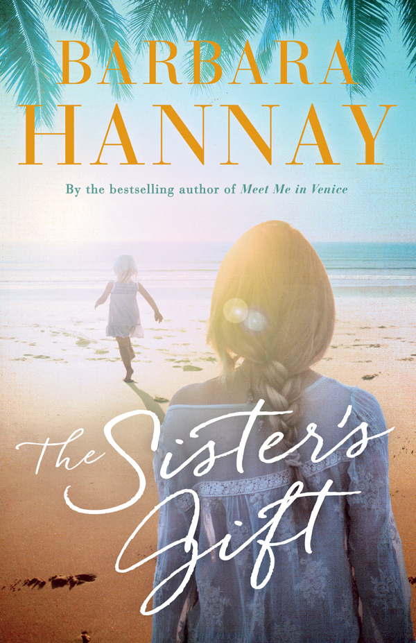 The Sisters Gift Barbara Hannay Hannay Barbara