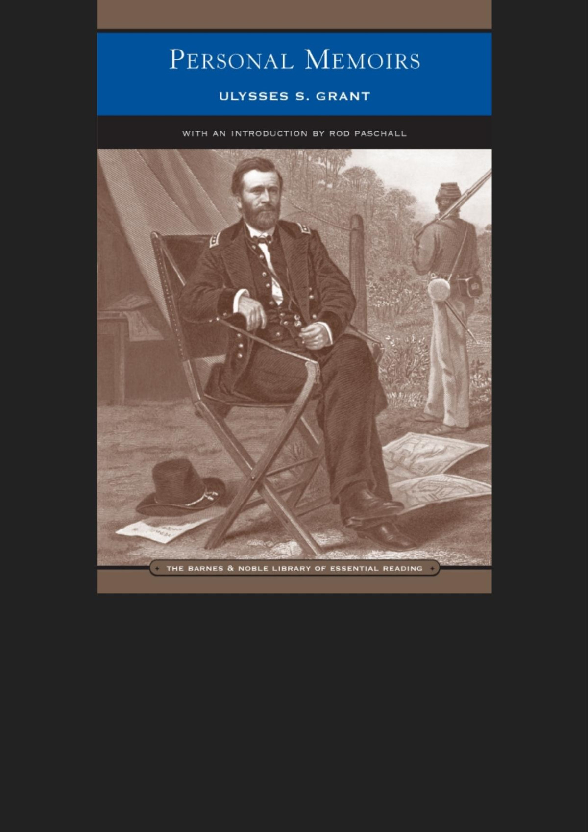 Personal Memoirs Of Ulysses S Grant Ulysses S Grant