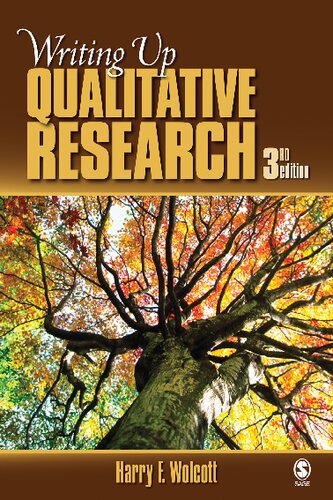 Writing Up Qualitative Research 3 Harry Wolcott